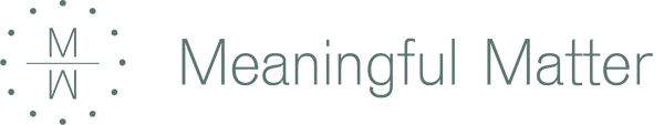 Meaningful Matter